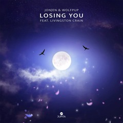 JONJEN & Wolfpup - Losing You (feat. Livingston Crain)