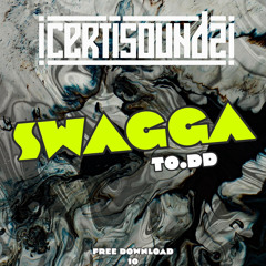 TO.DD - Swagga (FREE DOWNLOAD 010)