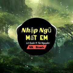 Beat | Nhập Ngũ Mất Em Lê Quân ft Tài Nguyễn x MK Remix | Nhạc Trẻ Remix Cực Hay Hot TikTok 2021
