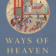 [GET] EPUB 📦 Ways of Heaven: An Introduction to Chinese Thought by  Roel Sterckx [PD