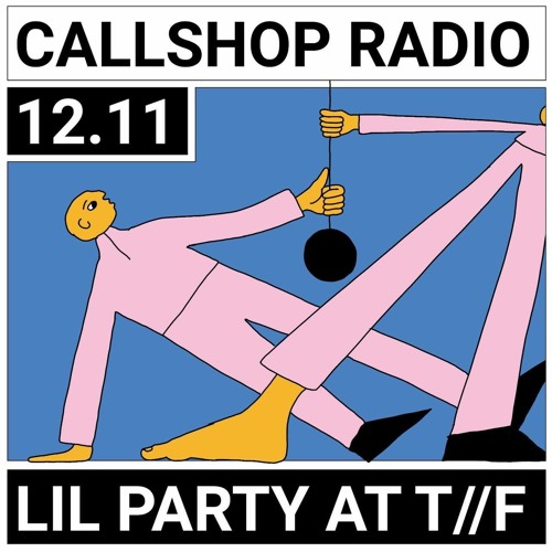 Callshop Radio @ T//F - RARRI 12.11.22