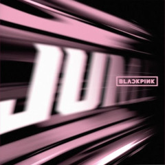 BLACKPINK - JUMP (Dario Xavier Remix) *OUT NOW*