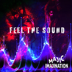 Feel The Sound