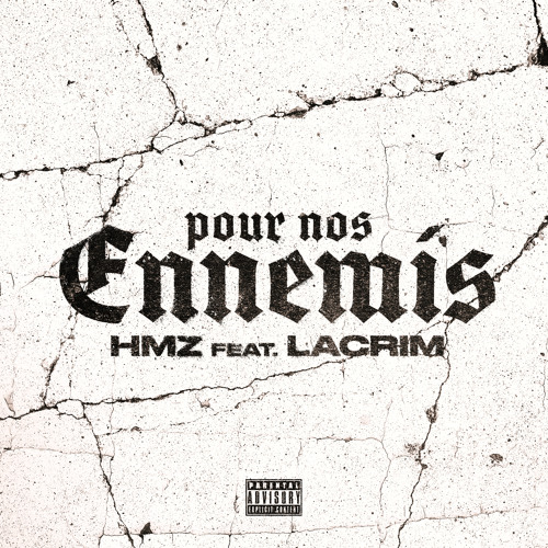 Pour nos ennemis (feat. Lacrim)