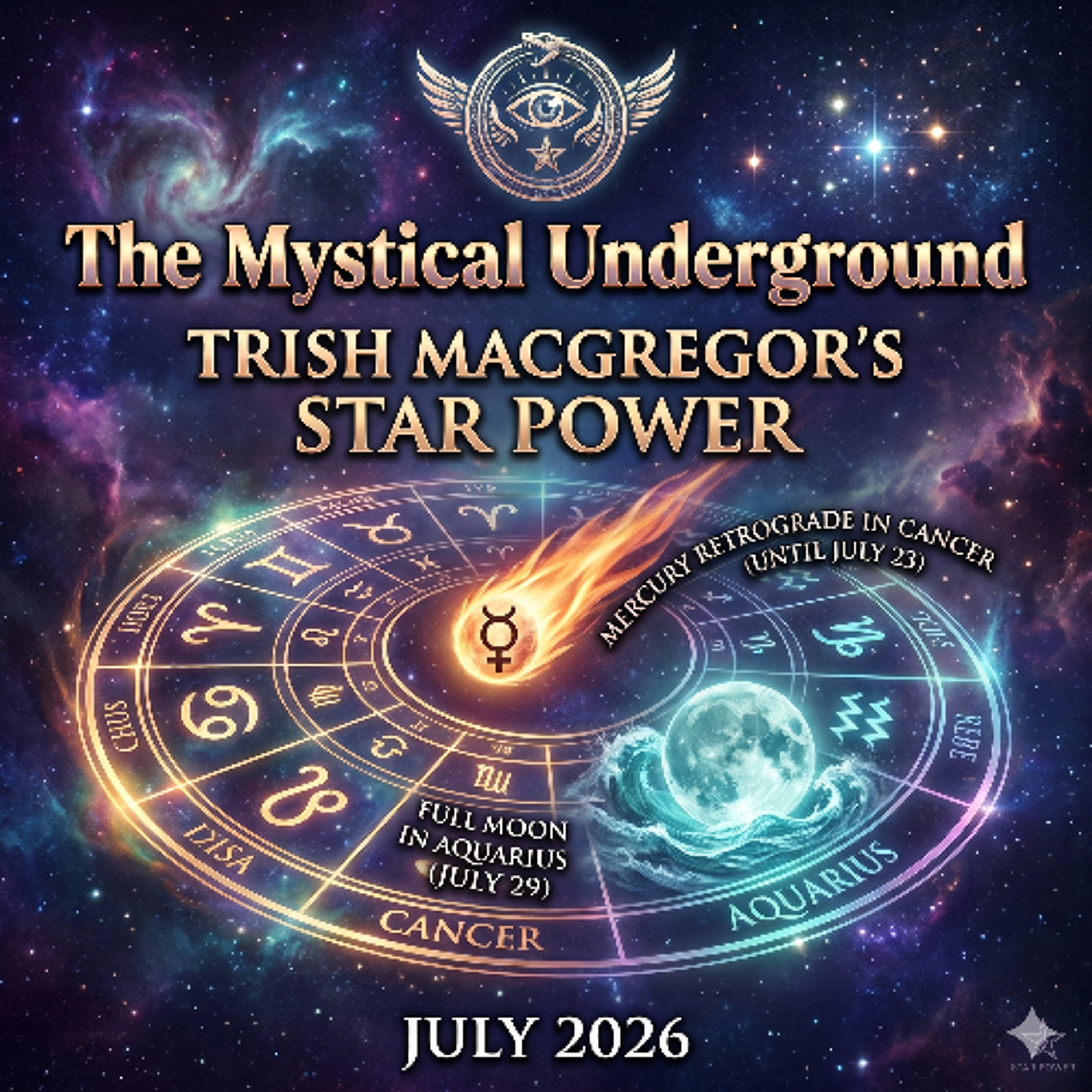 Trish MacGregor: Star Power for July 2026 episode artwork