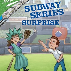 get [❤ PDF ⚡] Ballpark Mysteries Super Special #3: Subway Series Surpr