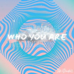 Josh Dowdall - Who You Are