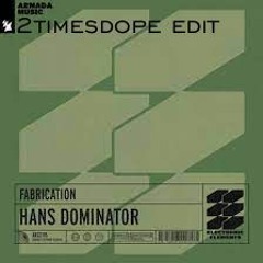 2timesdope - Dominator