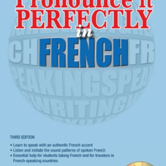 ACCESS EBOOK 📦 Pronounce It Perfectly In French (Pronounce it Perfectly CD Packages)