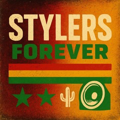 STYLERS FOREVER
