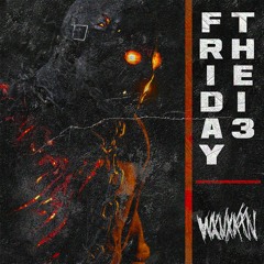 FRIDAY THE 13TH (OUT ON PLATFORMS)