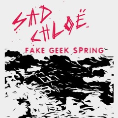 Fake Geek Spring (single edit)