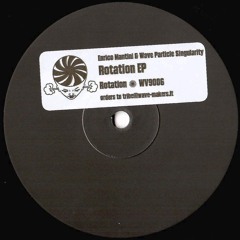 WV9006 / Enrico Mantini & Wave Particle Singularity - Rotation EP