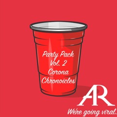 Party Pack Vol. 2 - Corona Chronicles '20 (It's Corona Time)