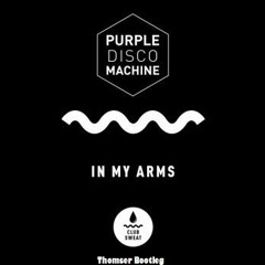 Purple Disco Machine In My Arms (Thomser Bootleg)[BUY=FREE]
