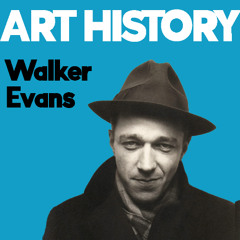 Walker Evens ช่างภาพผู้ให้กำเนิดภาพถ่ายสารคดี | Art History