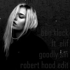 ben klock ft. elif - goodly sin - robert hood rmx