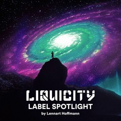 Liquicity | Label Spotlight Mix