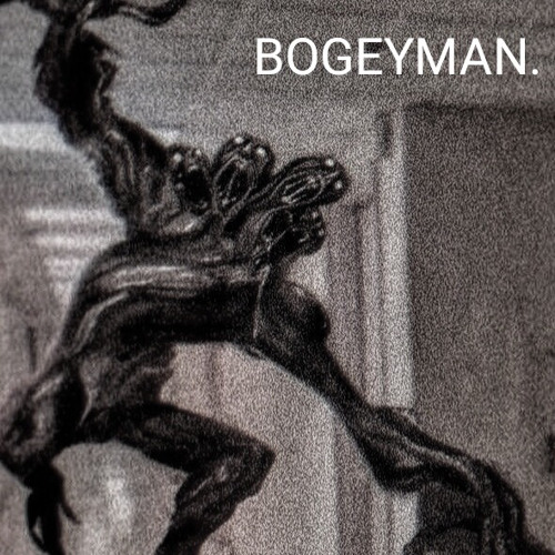 BOGEYMAN.