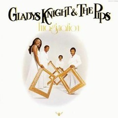 Gladys Knight Pips Imagination