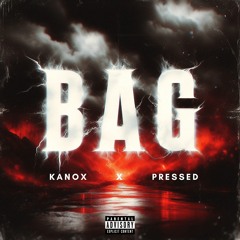 Bag (Feat. Pressed)