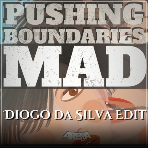 Arema Arega - Pushing Boundaries (Diogo da Silva Edit)