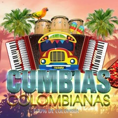 Cumbias Colombianas Mix 💃 By JUNIORMIX