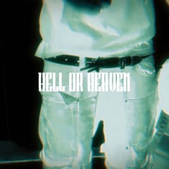 HELL OR HEAVEN PROD. vanquish