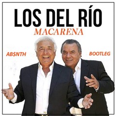 Los Del Rio - Macarena (ABSNTH Remix)