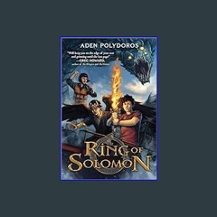 [PDF READ ONLINE] ⚡ Ring of Solomon (Ring of Solomon, 1)     Paperback – March 5, 2024 Full Pdf