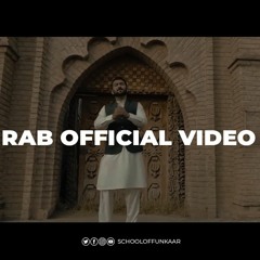 Rab | Bilawal Sayed | Ghani Khan | Funkaar Studios