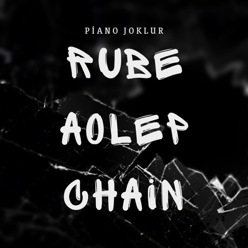 Rube Aolep Chain (CVR)
