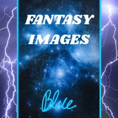 Fantasy Images [Prod. Metlast]