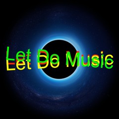 LetDoMusic