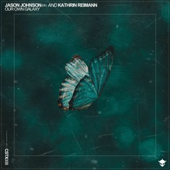 Our Own Galaxy (feat. Kathrin Reimann)