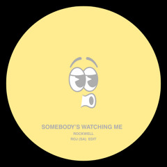 Rockwell - Somebody's Watching Me (Roj (SA) Edit)
