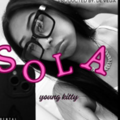 YOUNG KITTY- SOLA