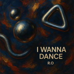 Roi Omer - I Wanna Dance