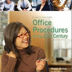 [PDF] Read Office Procedures for the 21st Century by  Sharon Burton &  Nelda Shelton