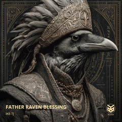 Father Raven Blessing