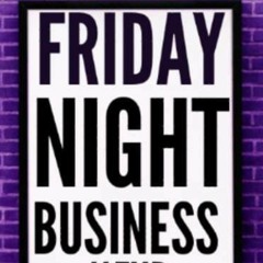 Friday Night Business  Guest Show 12th August 2022
