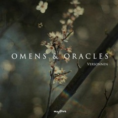 Omens & Oracles - Versonnen