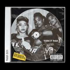 Push it (remix)