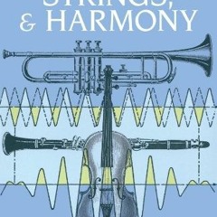 Access EBOOK 📙 Horns, Strings, and Harmony (Dover Books On Music: Acoustics) by  Art