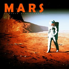 Mars_Daniele Dibenedetto [Original] ►►► OUT NOW !!!