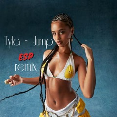 JUMP - TYLA (ESP REMIX)