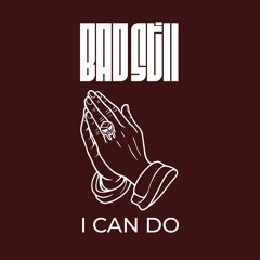 I CAN DO
