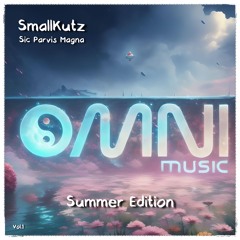 Smallkutz (Sic Parvis Magna)Summer Edition Vol.1