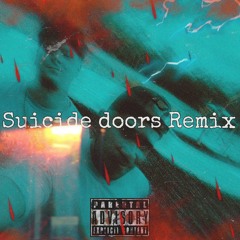 Suicide doors Remix ft. Monty Mont