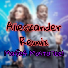 Hassan El Shafei - Mafeesh Mostaheel (Alieczander Remix)